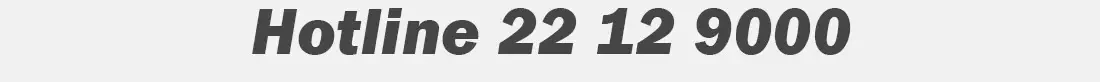Hotline 22 12 9000